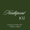 October 20th Needlepoint 102 Class