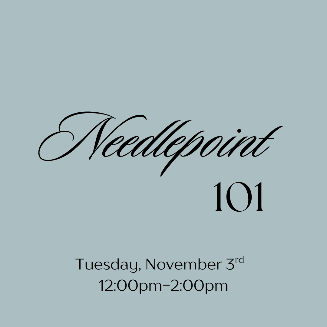 November 3rd Needlepoint 101 Class
